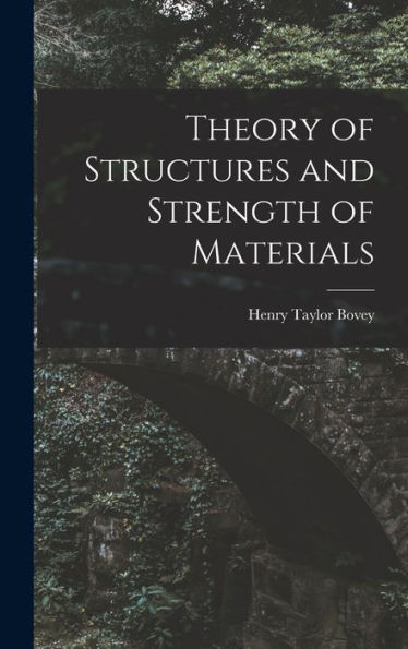 Theory Of Structures And Strength Of Materials