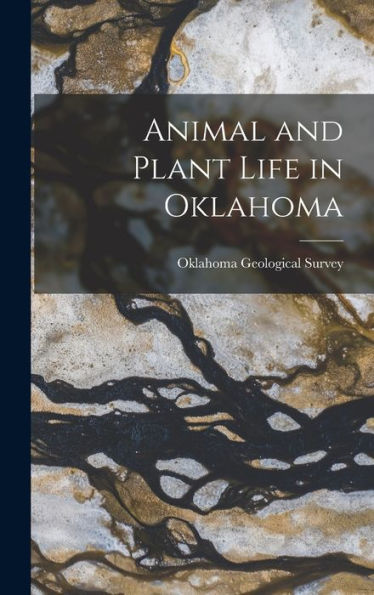 Animal And Plant Life In Oklahoma