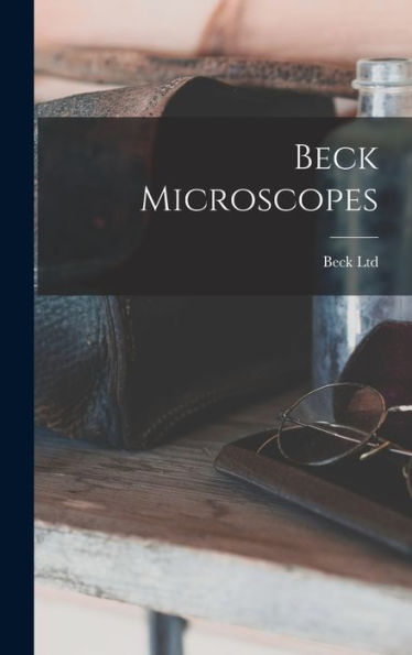 Beck Microscopes