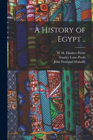 A History Of Egypt ..