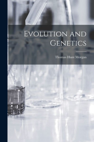 Evolution And Genetics