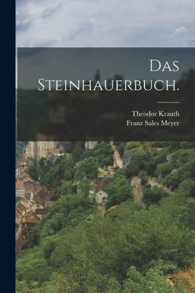 Das Steinhauerbuch. (German Edition)