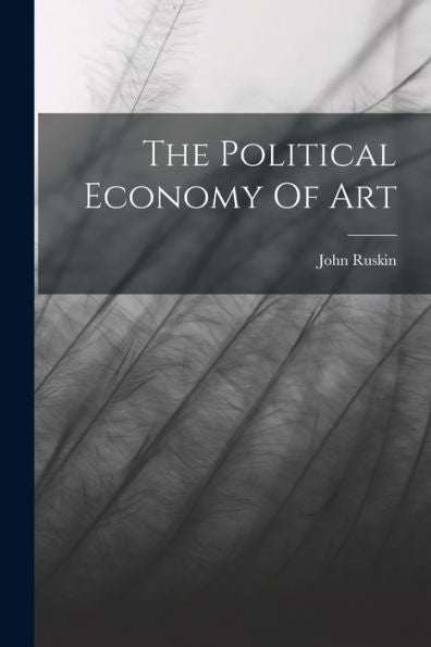 The Political Economy Of Art