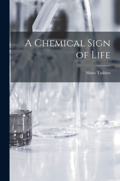 A Chemical Sign Of Life