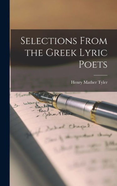 Selections From The Greek Lyric Poets