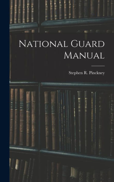 National Guard Manual