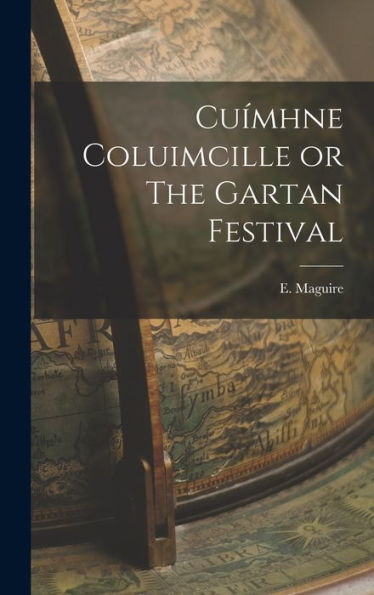Cuímhne Coluimcille Or The Gartan Festival