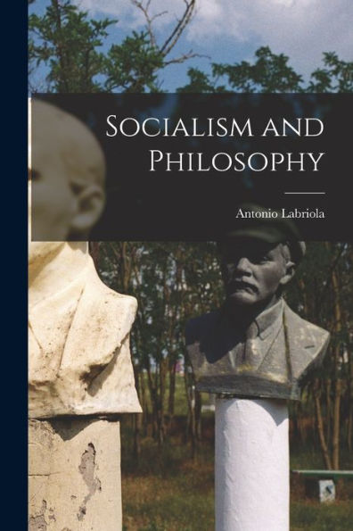 Socialism And Philosophy