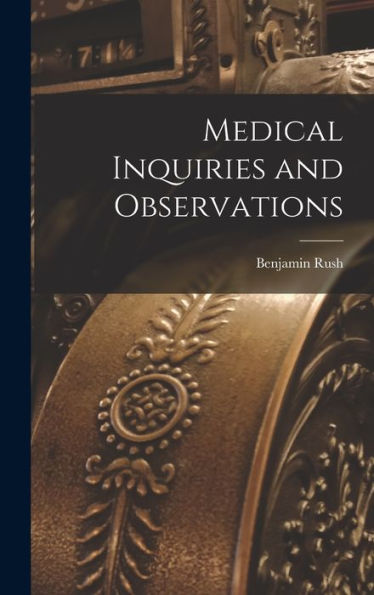 Medical Inquiries And Observations