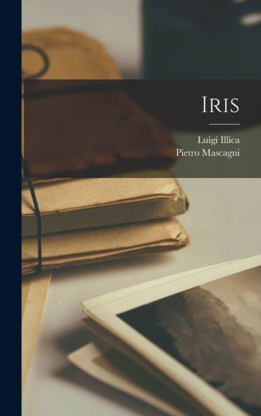 Iris (Italian Edition)