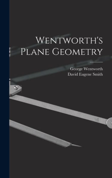 Wentworth'S Plane Geometry