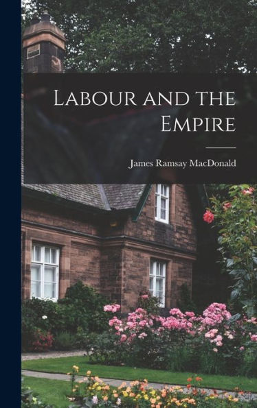 Labour And The Empire