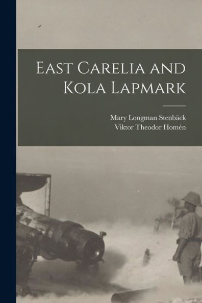 East Carelia And Kola Lapmark
