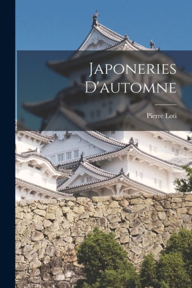 Japoneries D'Automne (French Edition)