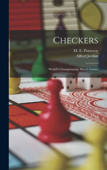 Checkers; World'S Championship Match Games