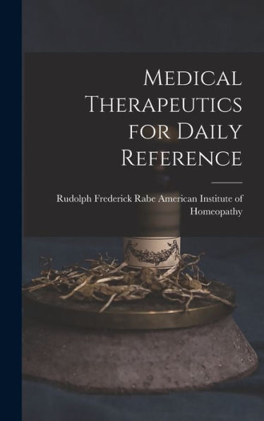 Medical Therapeutics For Daily Reference