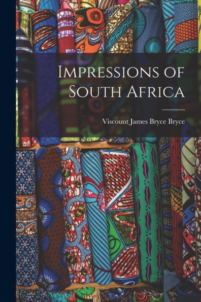Impressions Of South Africa