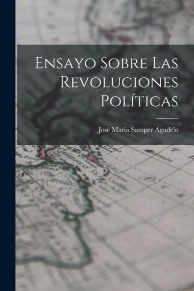 Ensayo Sobre Las Revoluciones Políticas