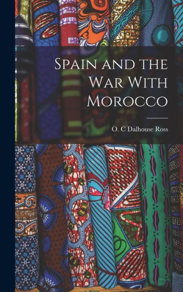 Spain And The War With Morocco