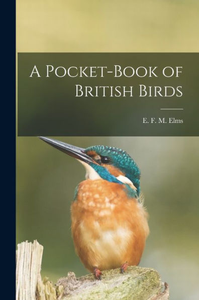 A Pocket-Book Of British Birds