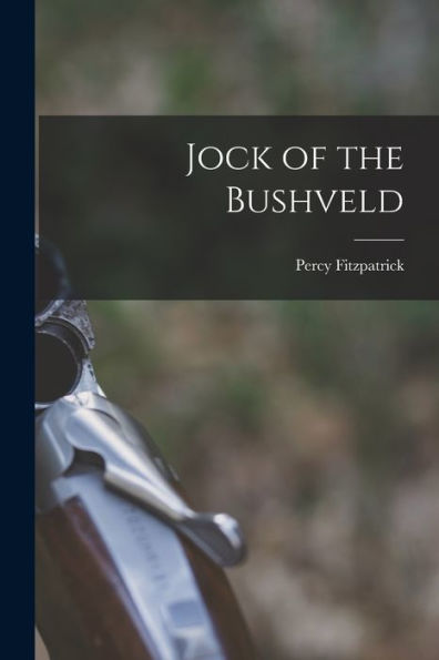 Jock Of The Bushveld
