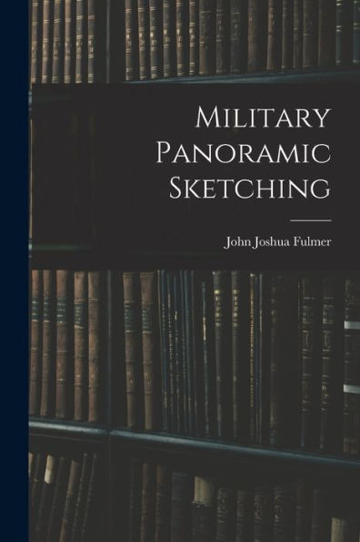 Military Panoramic Sketching