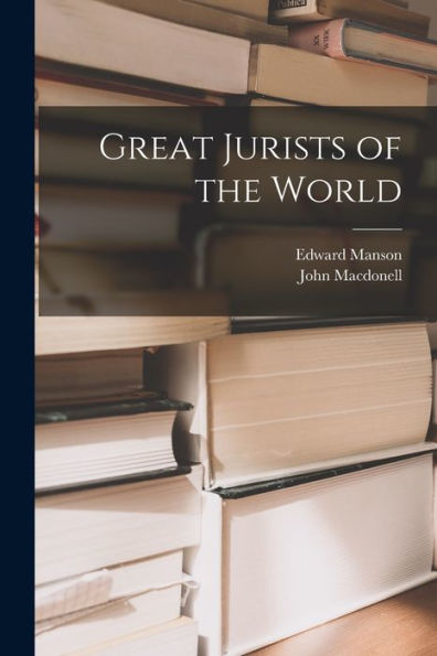 Great Jurists Of The World
