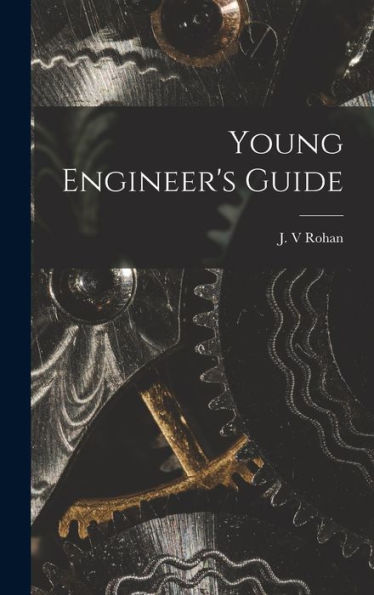 Young Engineer'S Guide