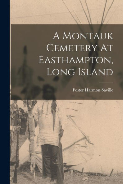 A Montauk Cemetery At Easthampton, Long Island