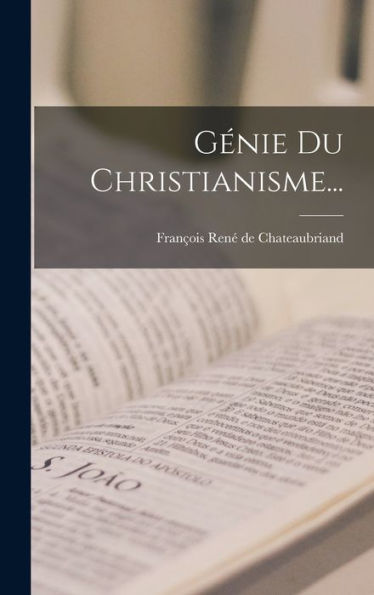 Génie Du Christianisme... (French Edition)