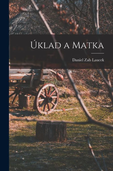 Úklad A Matka (Slovak Edition)