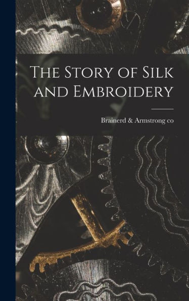 The Story Of Silk And Embroidery