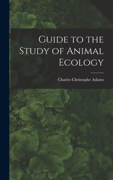Guide To The Study Of Animal Ecology