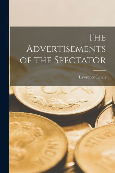 The Advertisements Of The Spectator