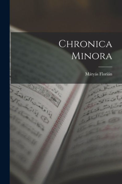 Chronica Minora