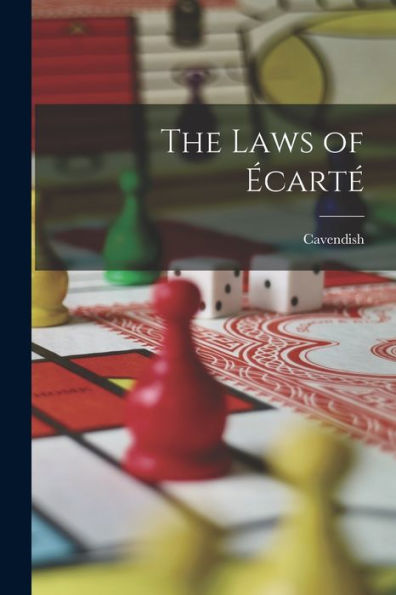 The Laws Of Écarté