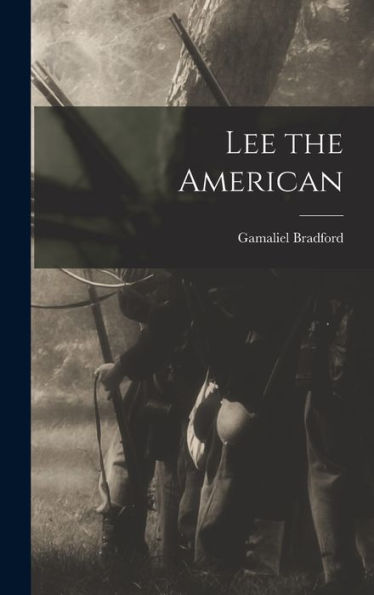 Lee The American