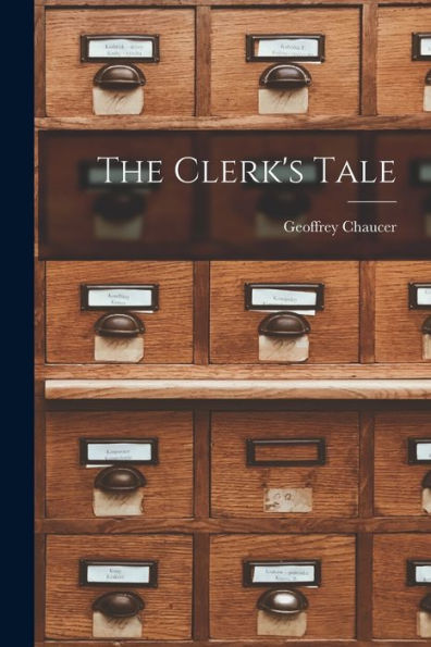 The Clerk'S Tale