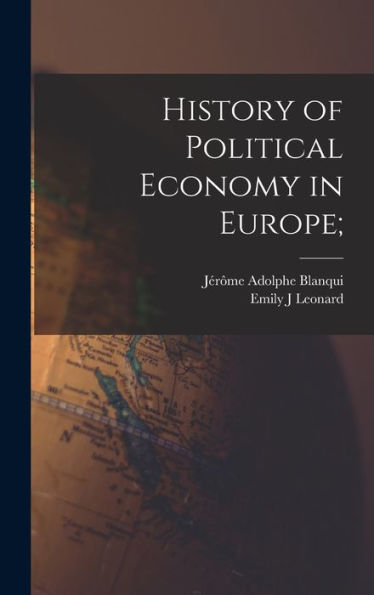 History Of Political Economy In Europe;