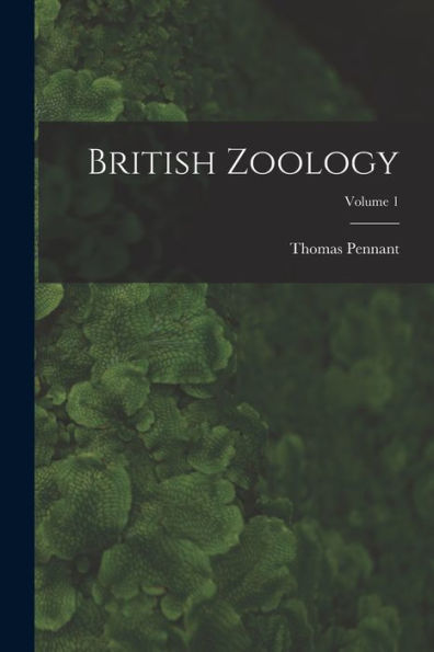 British Zoology; Volume 1
