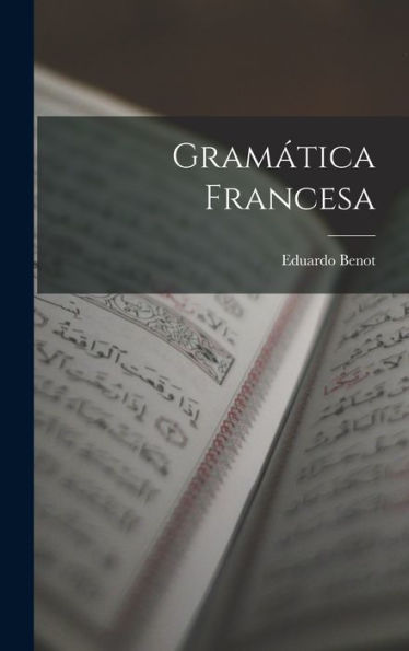 Gramática Francesa (Spanish Edition)