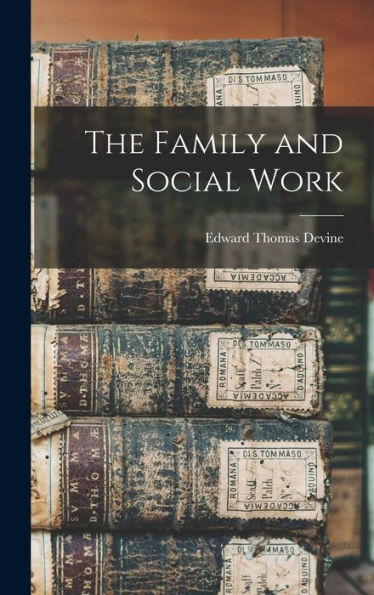 The Family And Social Work