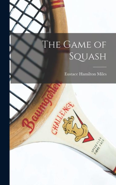 The Game Of Squash