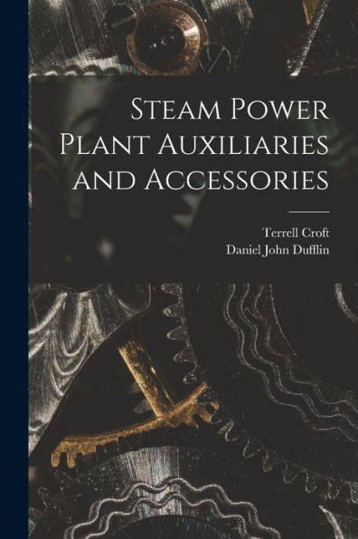 Steam Power Plant Auxiliaries And Accessories