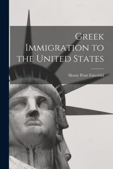 Greek Immigration To The United States