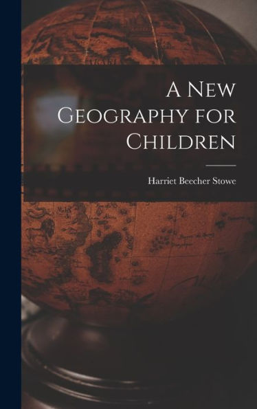 A New Geography For Children