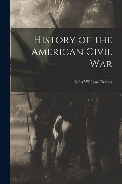 History Of The American Civil War