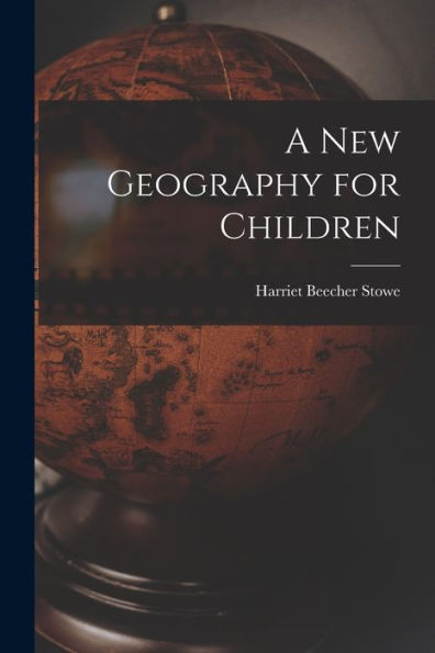 A New Geography For Children