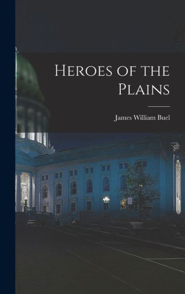 Heroes Of The Plains
