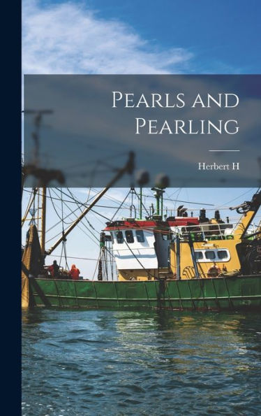 Pearls And Pearling